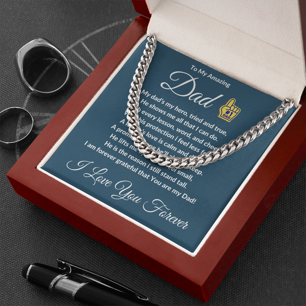 To My Amazing Dad- Cuban Link Chain ShineOn Fulfillment
