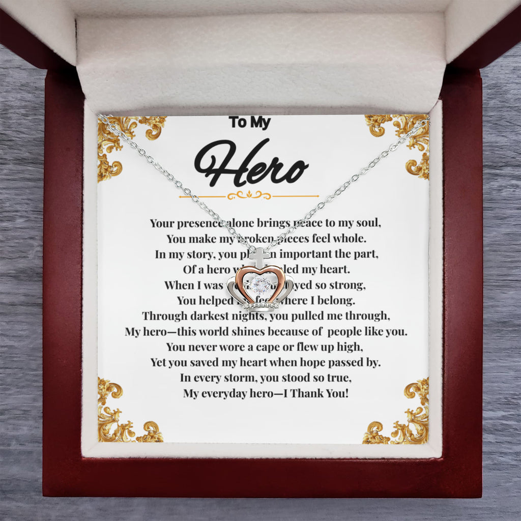 To My Hero - Crown Pendant Necklace ShineOn Fulfillment