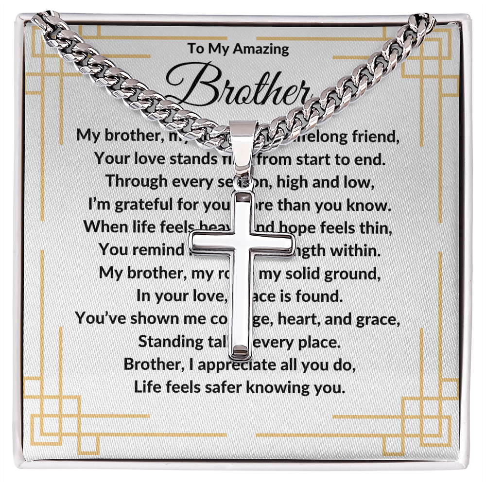To My Amazing Brother -Artisan Cross With Cuban Link Chain ShineOn Fulfillment