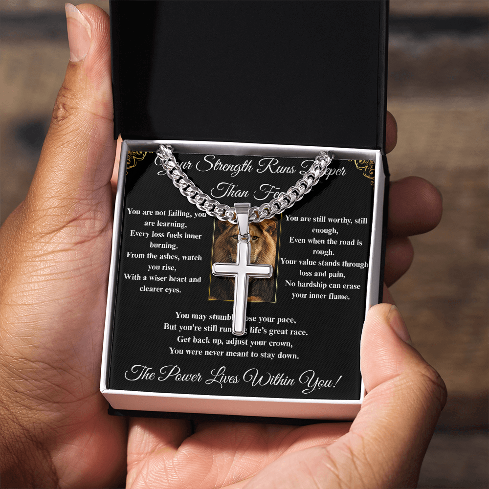 Powerful Motivation Message - Artisan Cross With Cuban Link Chain ShineOn Fulfillment