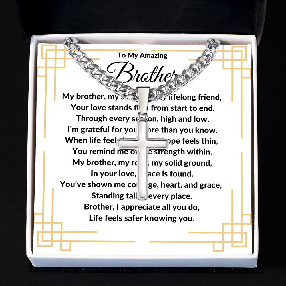 To My Amazing Brother -Artisan Cross With Cuban Link Chain ShineOn Fulfillment