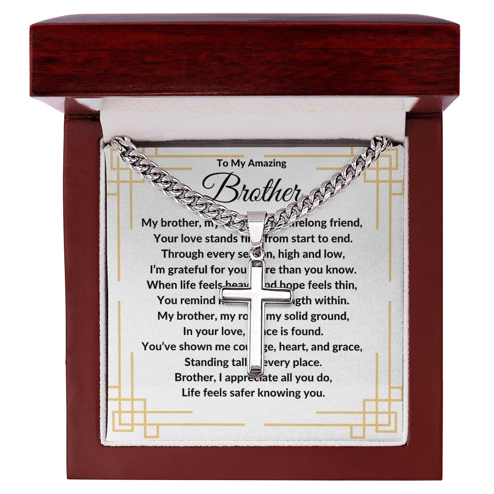 To My Amazing Brother -Artisan Cross With Cuban Link Chain ShineOn Fulfillment