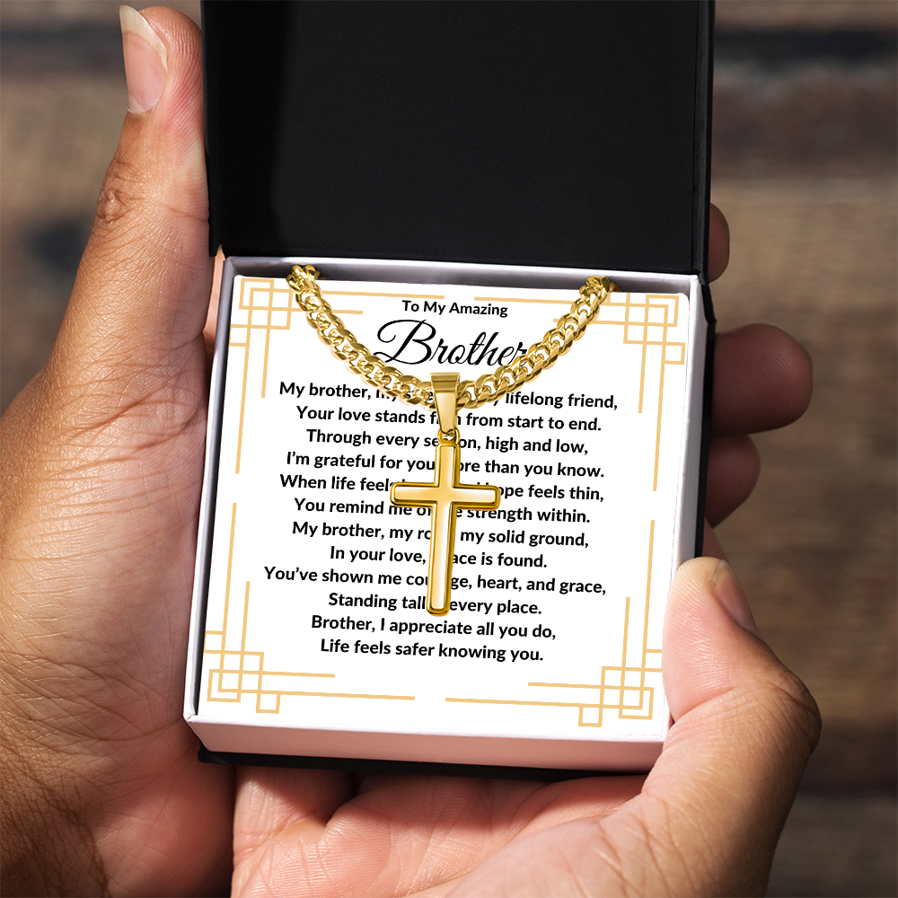 To My Amazing Brother -Artisan Cross With Cuban Link Chain ShineOn Fulfillment
