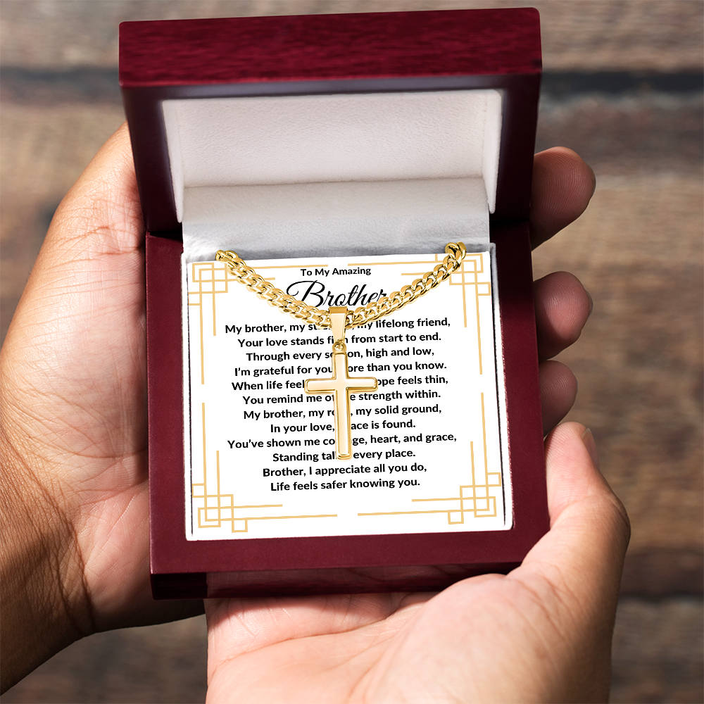 To My Amazing Brother -Artisan Cross With Cuban Link Chain ShineOn Fulfillment
