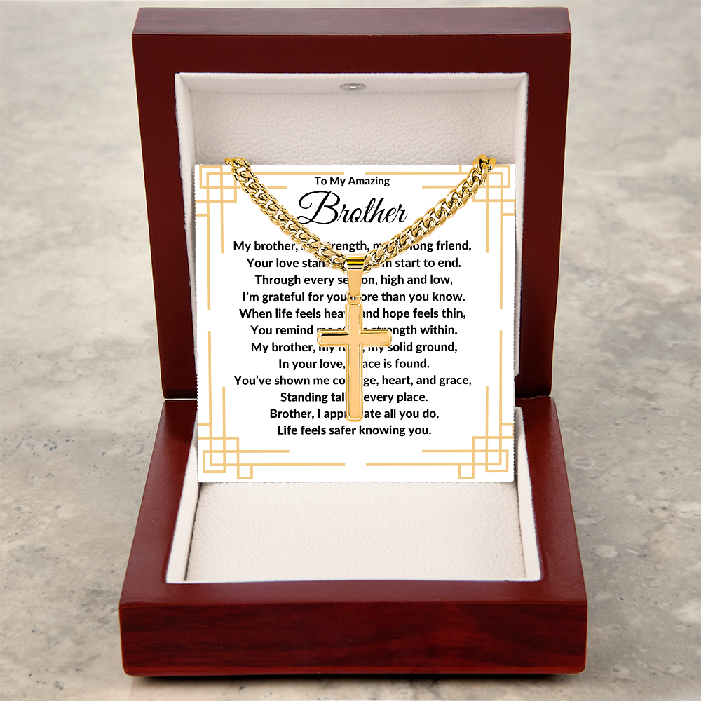 To My Amazing Brother -Artisan Cross With Cuban Link Chain ShineOn Fulfillment