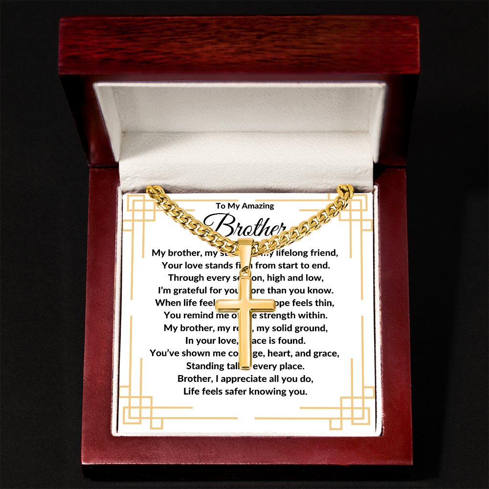 To My Amazing Brother -Artisan Cross With Cuban Link Chain ShineOn Fulfillment